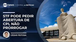 STF tem jurisprudência sobre abertura, não sobre prorrogação de CPI | #CentraldeNotícias