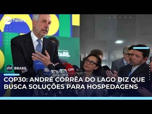 Presidente da COP 30 se pronuncia sobre altas do preço das hospedagens em Belém | #SBTBrasil 