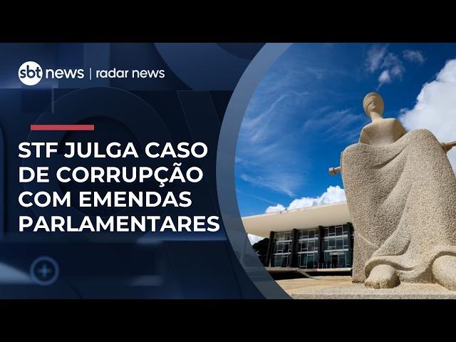 STF julga deputados acusados de cobrar propina em esquema com emendas parlamentares | #RadarNews