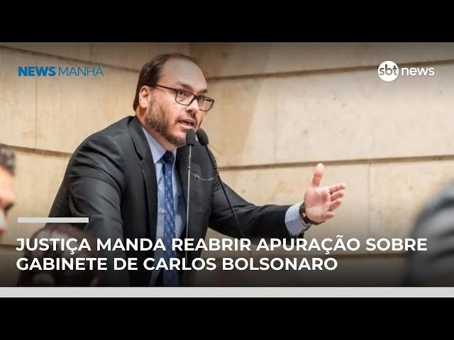 MP retoma investigação contra Carlos Bolsonaro por rachadinha | #NewsManhã