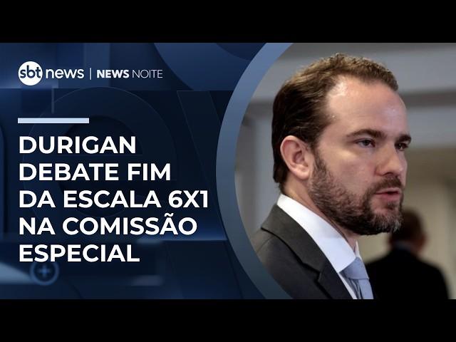 Durigan participa de debate sobre fim da escala 6x1 | #NewsNoite
