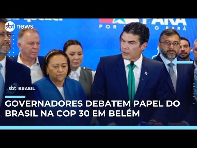 Governadores alinham estratégias para COP 30 em Belém | #SBTBrasil