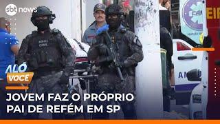 Jovem faz o próprio pai refém em área nobre de São Paulo | #AloVoce