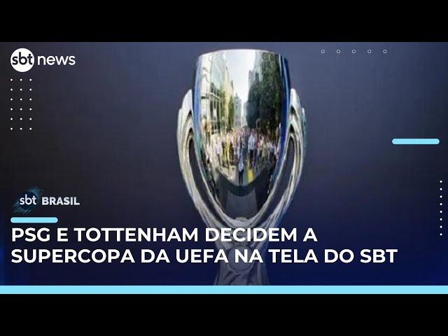 Supercopa da UEFA: PSG e Tottenham duelam em Udine na abertura da temporada europeia | #SBTBrasil