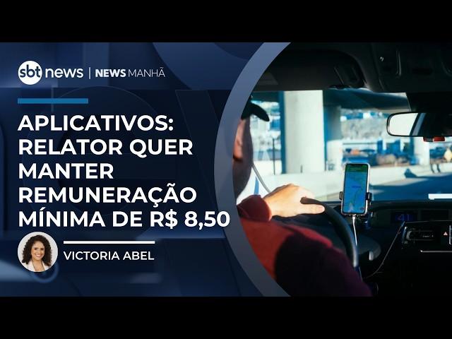 Aplicativos: relator quer manter remuneração mínima de R$ 8,50 e votação fica para abril |#NewsManhã