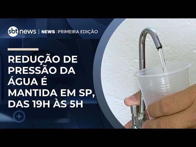 Redução da pressão da água é mantida em SP para preservar reservatórios | #NewsPrimeiraEdição