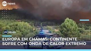 Onda de calor extremo provoca incêndios na Europa | #SBTBrasil 