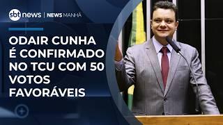 Senado aprova Odair Cunha como novo ministro do TCU | #NewsManhã