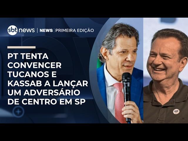 PT tenta convencer tucanos e Kassab a lançar um adversário de centro em SP | #NewsPrimeiraEdição