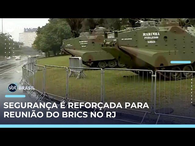 Cúpula do Brics: aparato de segurança é reforçado no Rio de Janeiro | #SBTBrasil 
