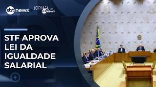 STF aprova por unanimidade lei da igualdade salarial | #JornaldoSBTNews