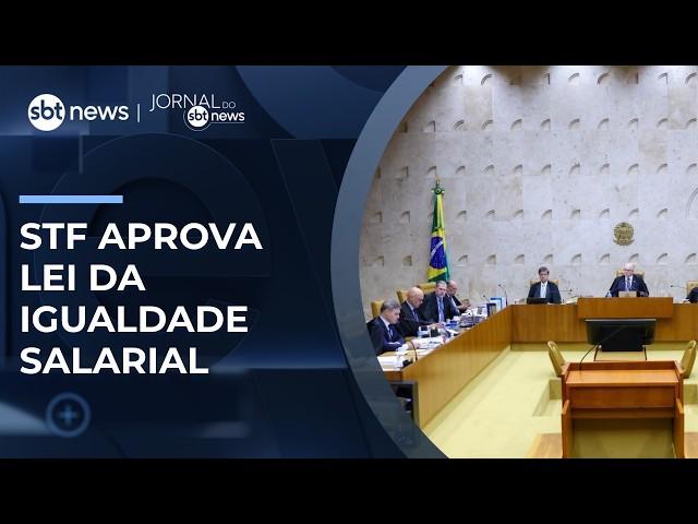 STF aprova por unanimidade lei da igualdade salarial | #JornaldoSBTNews