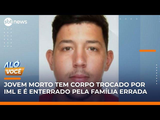 Família denuncia troca de corpos por IML da zona leste de São Paulo | Alô, Você (02/06/25)