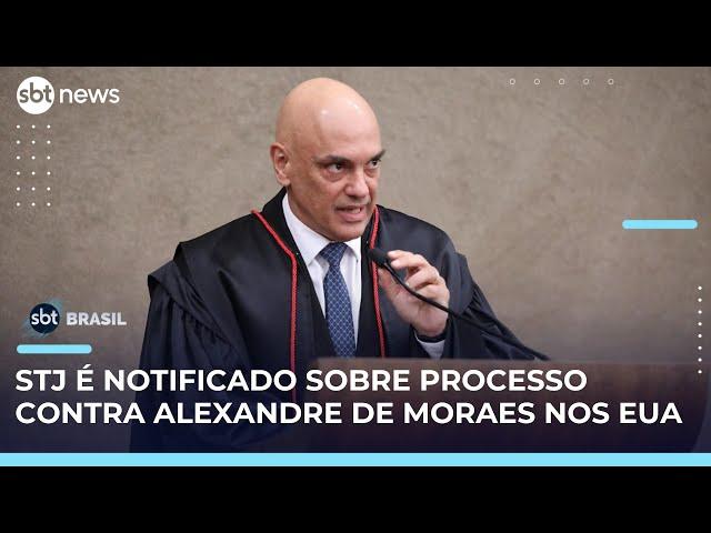 STJ recebe notificação sobre processo contra ministro Alexandre de Moraes nos EUA | #SBTBrasil 