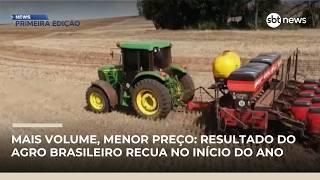 Mais volume, menor preço: resultado do agro brasileiro recua no início do ano | #NewsPrimeiraEdição