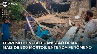Terremoto no Afeganistão deixa mais de 800 mortos; entenda fenômeno