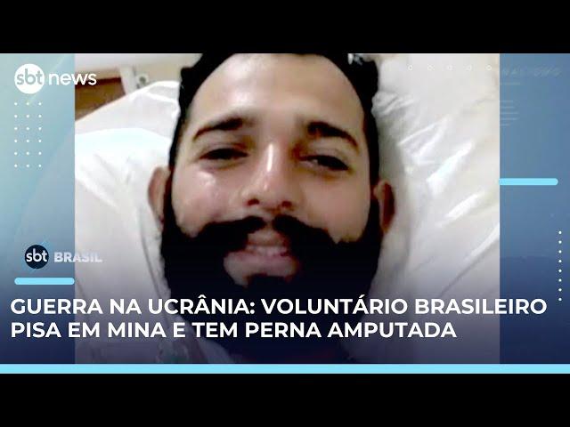 Soldado brasileiro voluntário perde perna em missão na guerra entre Rússia e Ucrânia | #SBTBrasil