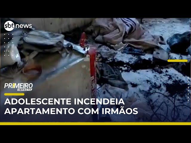 Adolescente ateia fogo em apartamento e mata irmã | #PrimeiroImpacto