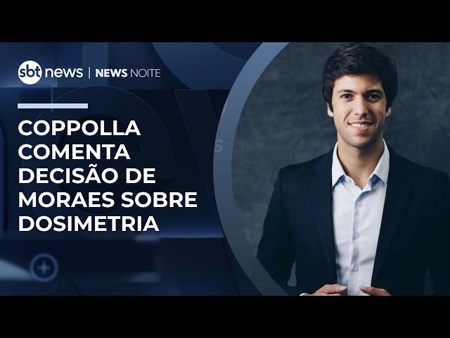 Coppolla comenta suspensão da Lei da Dosimetria por Moraes | Boletim Coppolla - 051/2026