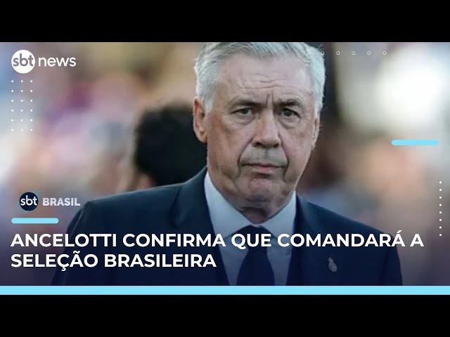 Ancelotti confirma acerto para treinar seleção: "serei o técnico do Brasil" | SBT Brasil (12/05/25)