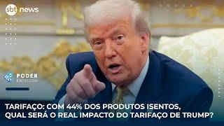Tarifaço: Com 44% dos produtos isentos, qual será o real impacto do tarifaço de Trump? 