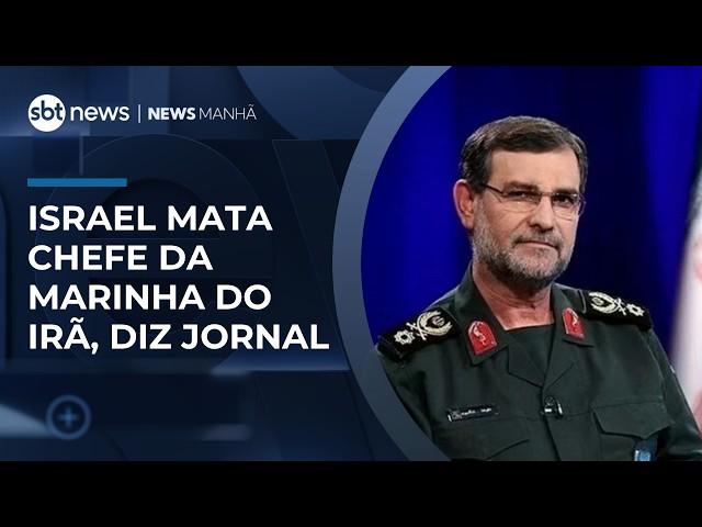 Guerra no Oriente Médio: Israel teria matado comandante da marinha do Irã | #NewsManhã