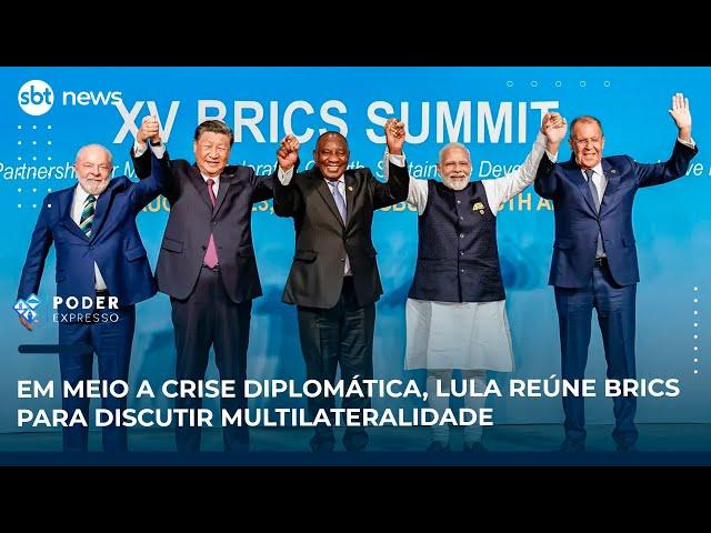 Em meio a crise diplomática, Lula reúne Brics para discutir multilateralidade