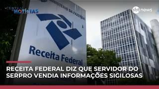 Receita diz que servidor vendia informações sigilosas sobre ministros do STF | #CentraldeNotícias