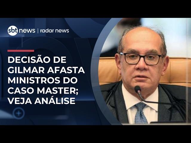 Decisão de Gilmar afasta possibilidade de apuração de elo entre ministros e caso Master | #RadarNews