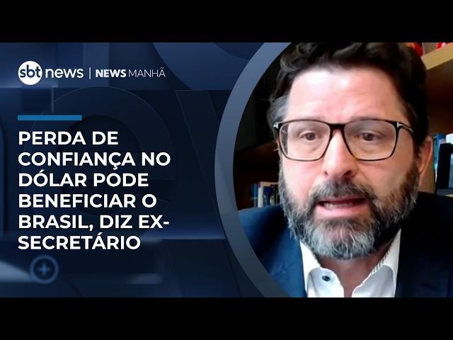 Perda de confiança no dólar pode beneficiar o Brasil, diz ex-secretário | #NewsManhã