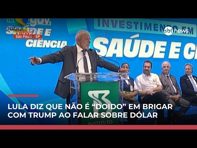 “Não sou doido de brigar com Trump”, afirma Lula sobre oscilação do dólar