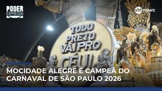 Mocidade Alegre é campeã do Carnaval de SP 2026 com homenagem a Léa Garcia | #PoderExpresso