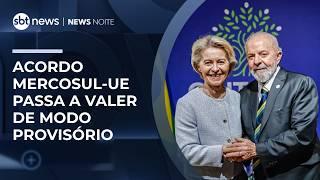 Acordo Mercosul União Europeia entra em vigor | #NewsNoite