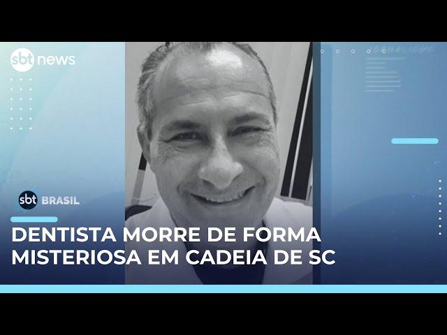 Dentista encontrado morto em cela em SC estava sob efeito de remédios, diz delegado | #SBTBrasil
