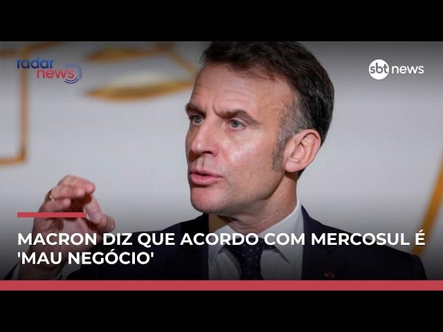Macron diz que acordo com Mercosul é 'mau negócio' e que a UE precisa desafiar o dólar