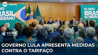 Governo Lula apresenta medidas contra o tarifaço