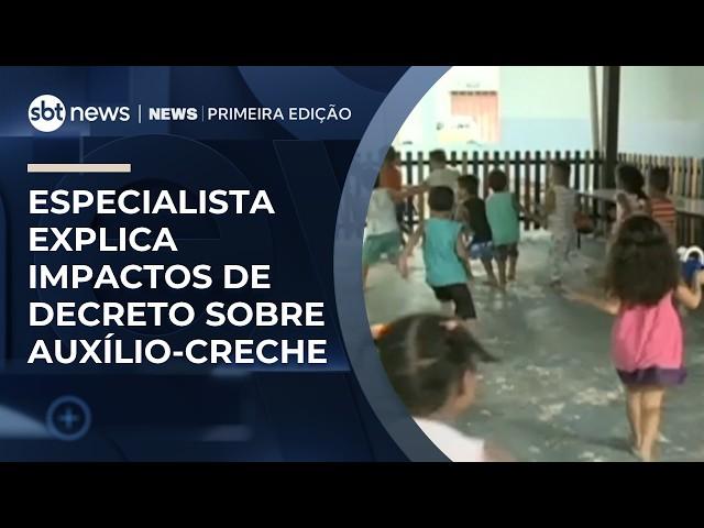 Especialista explica impactos de decreto sobre auxílio-creche | #NewsPrimeiraEdição