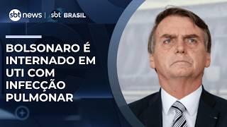 Bolsonaro é internado em UTI com broncopneumonia; não há previsão de alta 