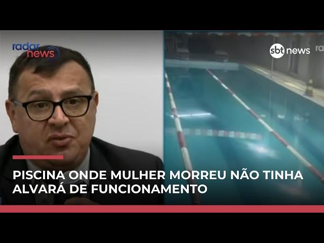 Academia onde mulher morreu por contato com pscina não tinha alvará, diz polícia
