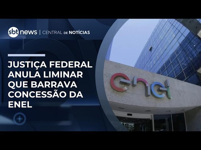 Justiça anula liminar que suspendeu processo que pode barrar concessão da Enel | #CentraldeNotícias