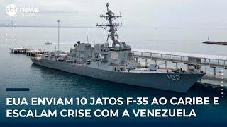 EUA enviam 10 jatos F-35 ao Caribe e escalam crise com a Venezuela