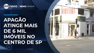 Apagão deixa mais de 6 mil imóveis sem energia no centro de SP |  #NewsManhã