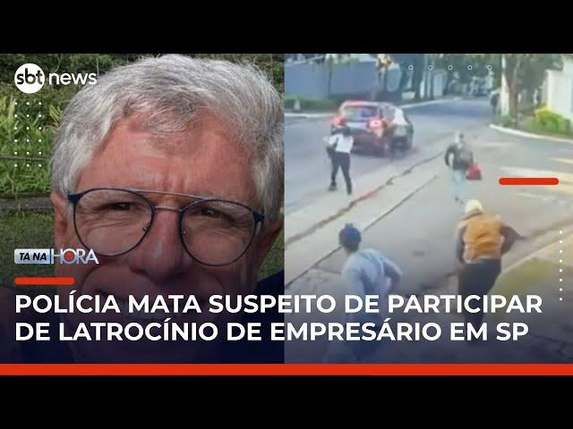 Polícia mata suspeito de latrocínio de empresário em bairro nobre de SP | Tá na Hora (06/06/25)