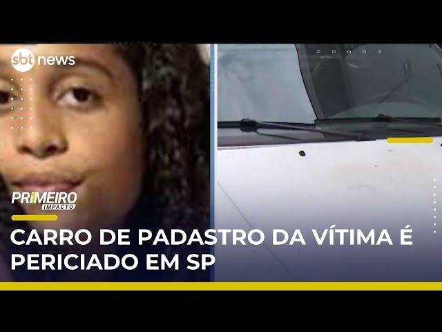 Carro de padrasto de Larissa Manuela é periciado nesta segunda | #PrimeiroImpacto