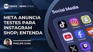 Entenda o que é o Instagram Shop, plataforma que aposta em vendas dentro do app | #NewsManhã