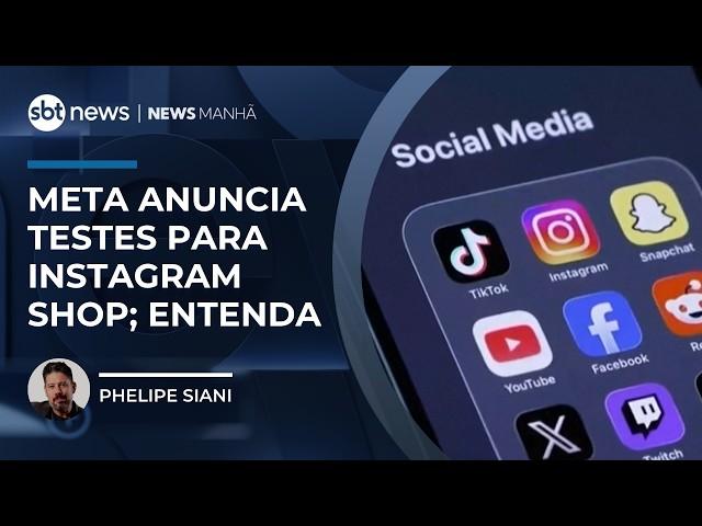 Entenda o que é o Instagram Shop, plataforma que aposta em vendas dentro do app | #NewsManhã