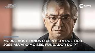 Morre aos 81 anos o cientista político José Álvaro Moisés, fundador do PT | #NewsSábado