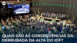 Quais são as consequências da derrubada da alta do IOF?