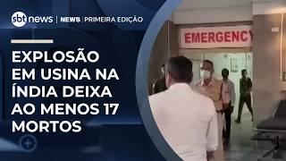 Acidente em usina de energia mata 17 e deixa feridos na Índia | #NewsPrimeiraEdição Acidente em usina de energia mata 17 e deixa feridos na Índia | #NewsPrimeiraEdição