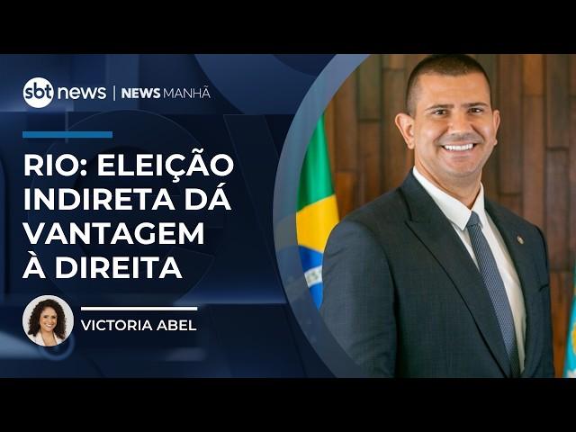 Análise: eleições indiretas no Rio dão vantagem à direita | #NewsManhã